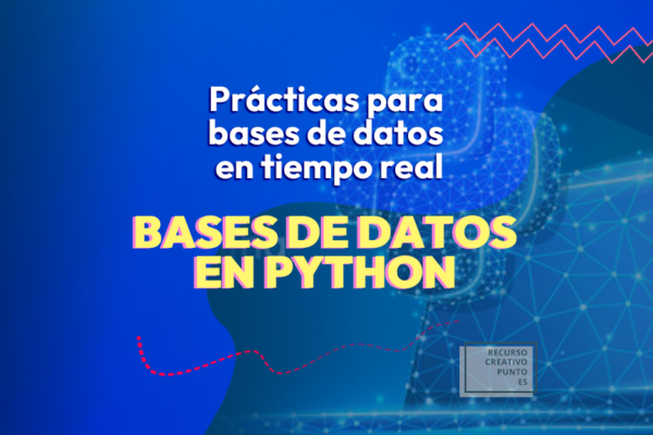 Prácticas para bases de datos en tiempo real en Python